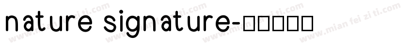 nature signature字体转换